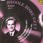 Bhoole Bisre Geet - Mukesh - Vol. 2 - Sandhya Song Download